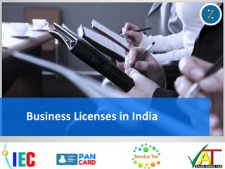 Business Licenses in India
 