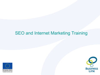 SEO and Internet Marketing Training
 