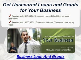 Business Loan And Grants
 