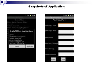 Snapshots of Application
 