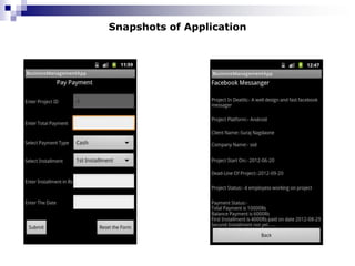 Snapshots of Application
 