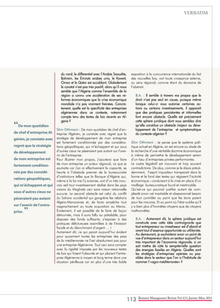 113 Business Management Review Vol.1(1), Janvier-Mars 2011
du nord, le différentiel avec l’Arabie Saoudite,
Bahreïn, les Émirats arabes unis, le Koweït,
Oman et le Qatar est accablant. Globalement
le constat n’est pas très positif, alors qu’il nous
semble que l’Algérie comme l’ensemble de la
région a connu une accélération de ses ré-
formes économiques que la crise économique
mondiale n’a pas vraiment freinées. Concrè-
tement, quelle est la spécificité des entreprises
algériennes dans ce contexte, notamment
compte tenu des textes de lois récents en Al-
gérie ?
Slim Othmani : De mon quotidien de chef d’en-
treprise Algérien, je constate avec regret que la
stratégie de développement de mon entreprise
est fortement conditionnée par des considéra-
tions géopolitiques, qui m’échappent et qui sous
d’autres cieux ne pèseraient pas autant sur l’ave-
nir de l’entreprise.
Pour illustrer mon propos, j’ajouterai que faire
de mon entreprise un acteur régional, ce que je
souhaite car j’en ai effectivement la capacité, se
heurte à l’obstacle premier de la bureaucratie
d’institutions telles que la Banque d’Algérie qui,
même si la loi me l’y autorise, voit d’un très mau-
vais œil tout investissement réalisé dans les pays
voisins du Maghreb ceci sans raison rationnelle
aucune. Le second obstacle est celui du conflit
du Sahara occidental qui gangrène les relations
Algéro-Marocaines et, de facto empêche tout
rapprochement ou toute acquisition au Maroc.
Évidement, il est possible de le faire de façon
détournée, mais il aura fallu au préalable, pour
disposer des fonds suffisants, s’exposer à des
pratiques délictueuses assimilées à de l’évasion
fiscale et du blanchiment d’argent … !
Autrement dit, ce qui parait aujourd’hui évident
pour quasiment toutes les entreprises des pays
de la méditerranée ne l’est absolument pas pour
une entreprise Algérienne. Tout ceci sans compter
avec la rigidité imposée par les nouveaux textes
de lois qui frisent l’absurde et qui placent l’entre-
prise Algérienne à moyen et long terme dans une
situation périlleuse car en plus d’une très faible
exposition à la concurrence internationale du fait
des nouvelles lois, voit toute croissance externe,
au sens régional, comme étant du domaine de
l’abstrait.
B.A. : Il semble à travers vos propos que le
droit n’est pas seul en cause, puisque même
lorsque celui-ci vous autorise certaines ac-
tions ou certains investissements, il apparaît
que des pratiques persistantes et informelles
font encore obstacle. Quelle est précisément
cette sphère juridique dont vous semblez dire
qu’elle constitue un obstacle majeur au déve-
loppement de l’entreprise et symptomatique
du contexte algérien ?
Slim Othmani : Je pense que le système poli-
tique actuel en Algérie, en est encore au stade de
la recherche d’une véritable doctrine économique
à même de permettre le développement serein
d’un tissu d’entreprises privées performantes.
Le cadre législatif est mouvant et trop souvent
contradictoire. De plus, comme je le disais précé-
demment, l’esprit inquisiteur transparait dans la
forme et le fond des textes qui régissent l’activité
économique ; conduisant à la mise en place d’un
maillage bureaucratique lourd et inextricable.
Qu’est-ce qui pourrait justifier autant de com-
plexité sinon cet insatiable et obsessionnel besoin
de tout contrôler au point que les bons paient
pour les mauvais. Et au point où l’état oublie qu’il
y a bien plus d’honnêtes citoyens que de citoyens
malhonnêtes.
B.A. : Autrement dit, la sphère juridique est
construite avec cette idée contraignante que
tout entrepreneur ou investisseur est d’abord et
avant tout d’essence opportuniste ou utilitariste.
Au demeurant, je souhaiterai avoir un point de
vue d’entrepreneur dans un secteur aujourd’hui
très important de l’économie régionale, si on
sait mettre de côté la sempiternelle question
des énergies fossiles en Algérie. Quelles sont
les stratégies d’entreprises opérées ou pos-
sibles dans le secteur que l’on a l’habitude de
nommer l’«agro-méditerranée» ?
“De mon quotidien
de chef d’entreprise Al-
gérien,je constate avec
regret que la stratégie
de développement
de mon entreprise est
fortement condition-
née par des considé-
rations géopolitiques,
qui m’échappent et qui
sous d’autres cieux ne
pèseraient pas autant
sur l’avenir de l’entre-
prise. ”
VERBATIM
 