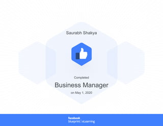 Saurabh Shakya
Completed
Business Manager
on May 1, 2020
 