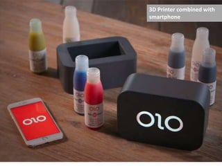 3D Printer combined with
smartphone
 