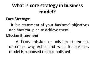 Strategic Core Model How to develop business model .pptx. pdf | PDF