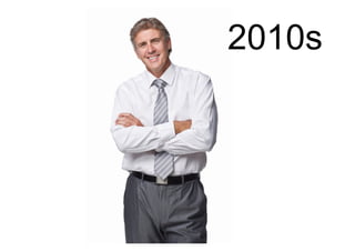 2010s
 