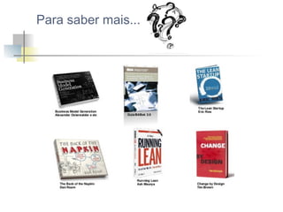 Para saber mais...

 