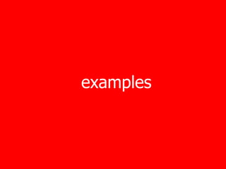 examples
 