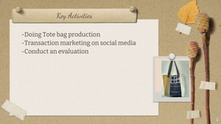 Tote Model Practical Example Business Model Canvas Tote Bag - Risal Fadhil Rahardiansyah | PPTX