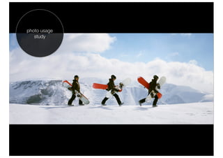 photo usage
   study
 