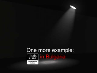 One more example:
    in Bulgaria
 