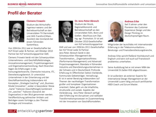 BUSINESS MODEL INNOVATION   Innovative Geschäftsmodelle entwickeln und umsetzen


Profil der Berater




                                                                            17
 