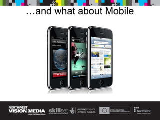 … and what about Mobile 