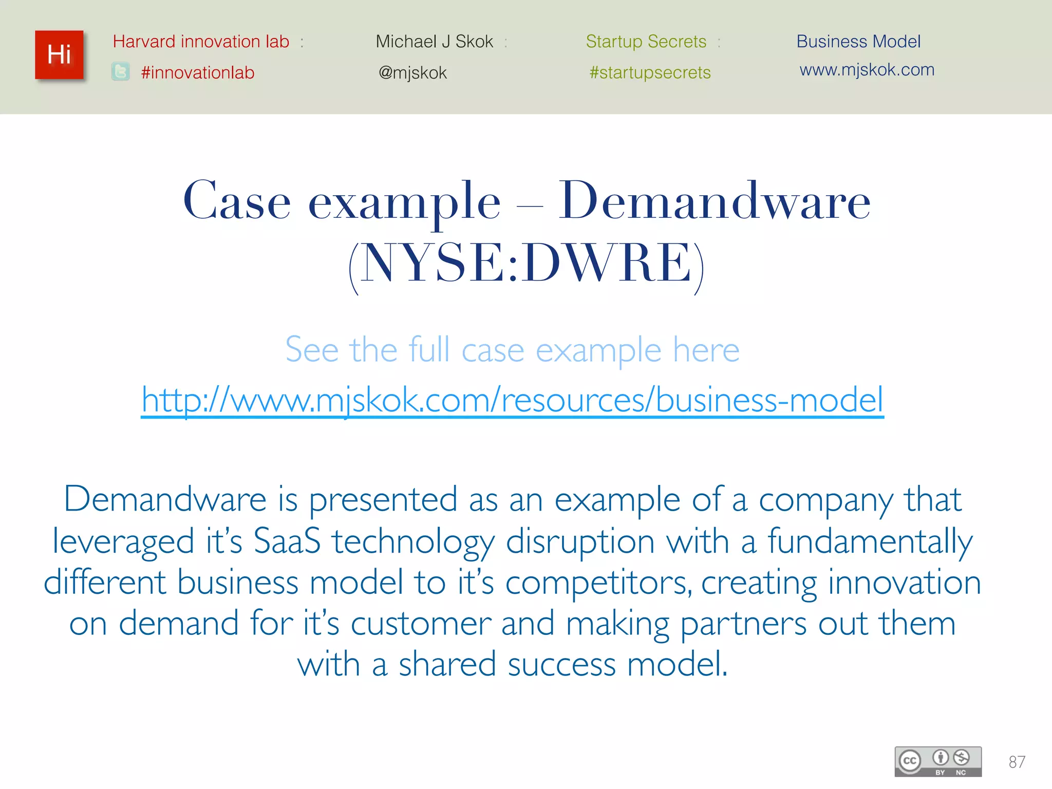 Commerce Innovation. Not Infrastructure.

See the full case example here
http://www.mjskok.com/resources/business-model
 