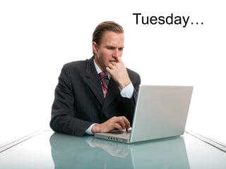 Tuesday…

DESIGNING BETTER BUSINESSES

 