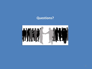 Questions?




             56
 