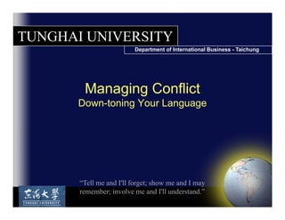 Managing ConflictDowntoningYour Language