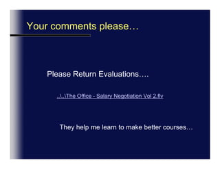 Chapter 7 – Page 59:  Training Services AgreementSuppliers:100 Days / Year PotentialDaily Costs $600 / $500Discounts not CommonWilling to offer 10% for 100 days and 5% for 80 daysCustomers: Want Volume Discount for 100 daysCant guarantee the exact number of daysThink rates should be cut by $100Can pay early for a good discount (15 days)