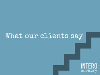 What our clients say
 