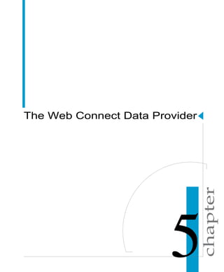 chapter
The Web Connect Data Provider
 