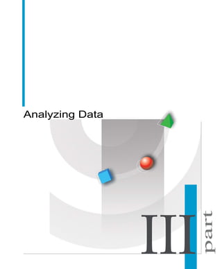 part
Analyzing Data
 