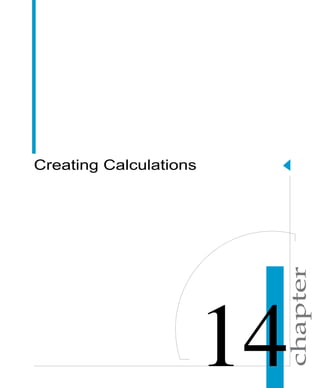 chapter
Creating Calculations
 