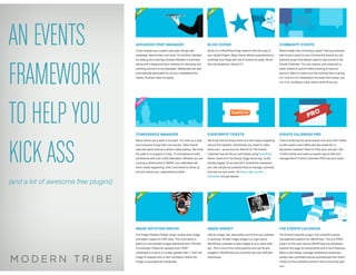 AN EVENTS
FRAMEWORK
TO HELP YOU
KICK ASS
(and a lot of awesome free plugins)
 