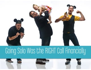 GoingYou need recurringCall Financially
      Solo Was the Right revenue
 Going Indy Was the RIGHT Call Financially
Our biggest month at code canyon grossed us $4,795. Our biggest month indy was $21,390. 
 
