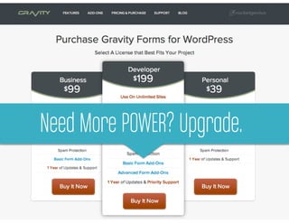 Gravity Forms


Need need recurring Upgrade.
 You More POWER? revenue
 