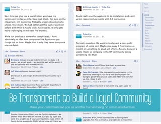 Be Transparent recurringLoyal Community
            Be to Build a revenue
      You need transparant
     Make your customers see you as another human being on a mutual adventure.
 