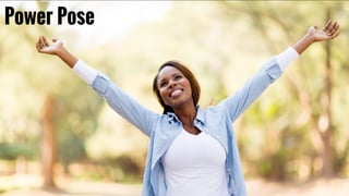 Experience & perspective.Power Pose