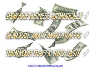 http://facebooksecretsrevealed.com
