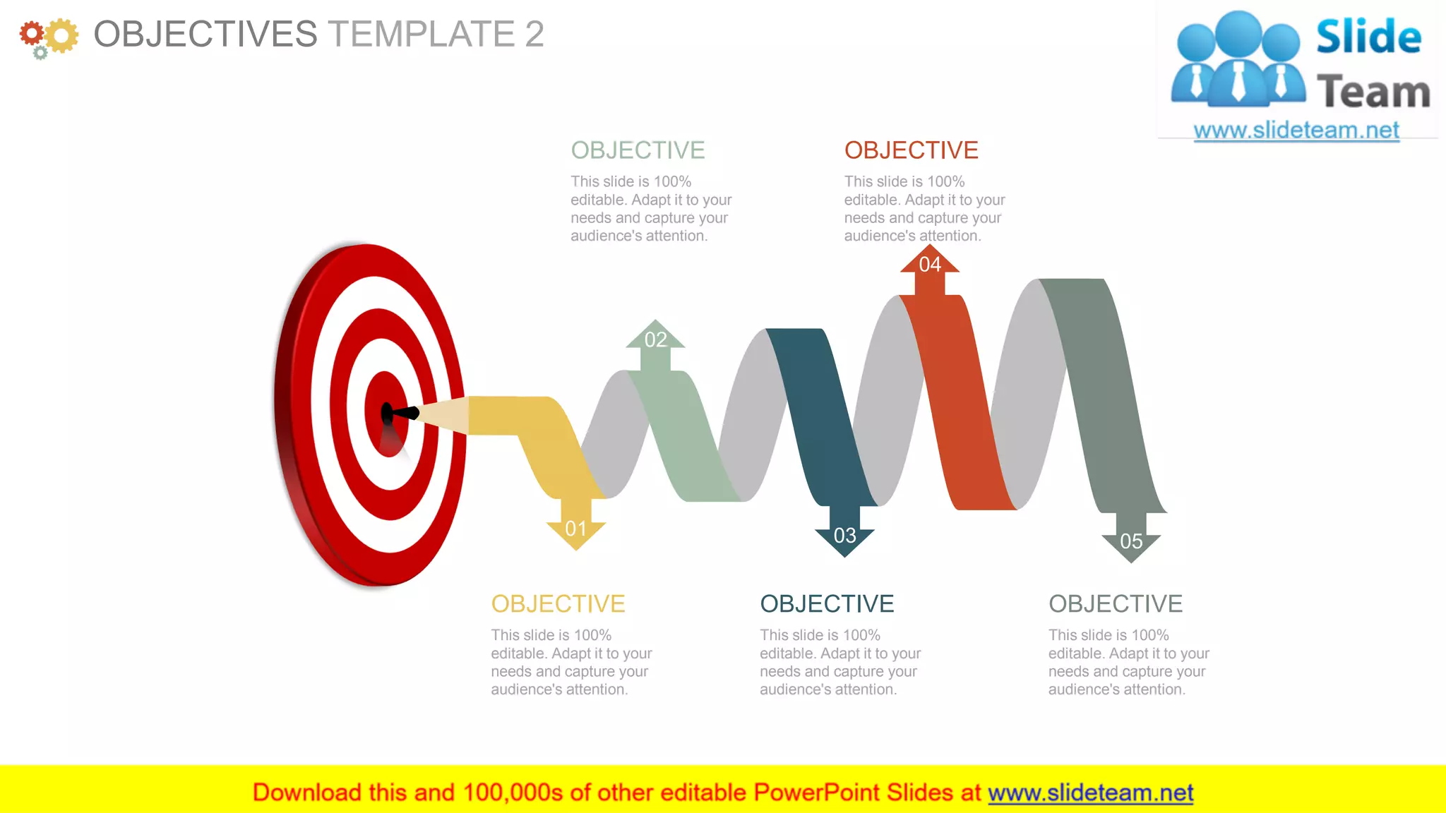 www.companyname.com 19
05
04
03
02
01
This slide is 100%
editable. Adapt it to your
needs and capture your
audience's attention.
OBJECTIVE
This slide is 100%
editable. Adapt it to your
needs and capture your
audience's attention.
OBJECTIVE
This slide is 100%
editable. Adapt it to your
needs and capture your
audience's attention.
OBJECTIVE
This slide is 100%
editable. Adapt it to your
needs and capture your
audience's attention.
OBJECTIVE
This slide is 100%
editable. Adapt it to your
needs and capture your
audience's attention.
OBJECTIVE
OBJECTIVES TEMPLATE 2
 