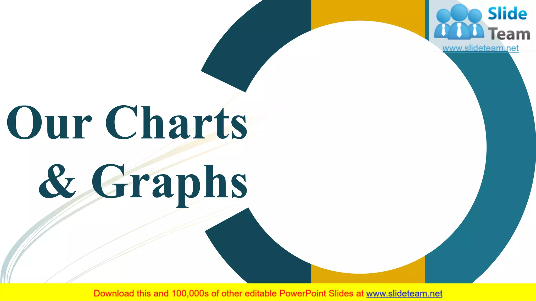 Our Charts
& Graphs
 