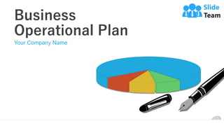 Business
Operational Plan
Your Company Name
www.companyname.com 1
 