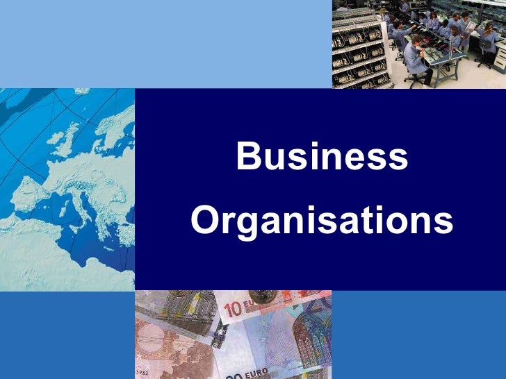 Business Organisations
