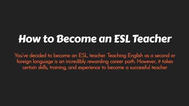BusinessOTOP How to Become an ESL Teacher | PDF