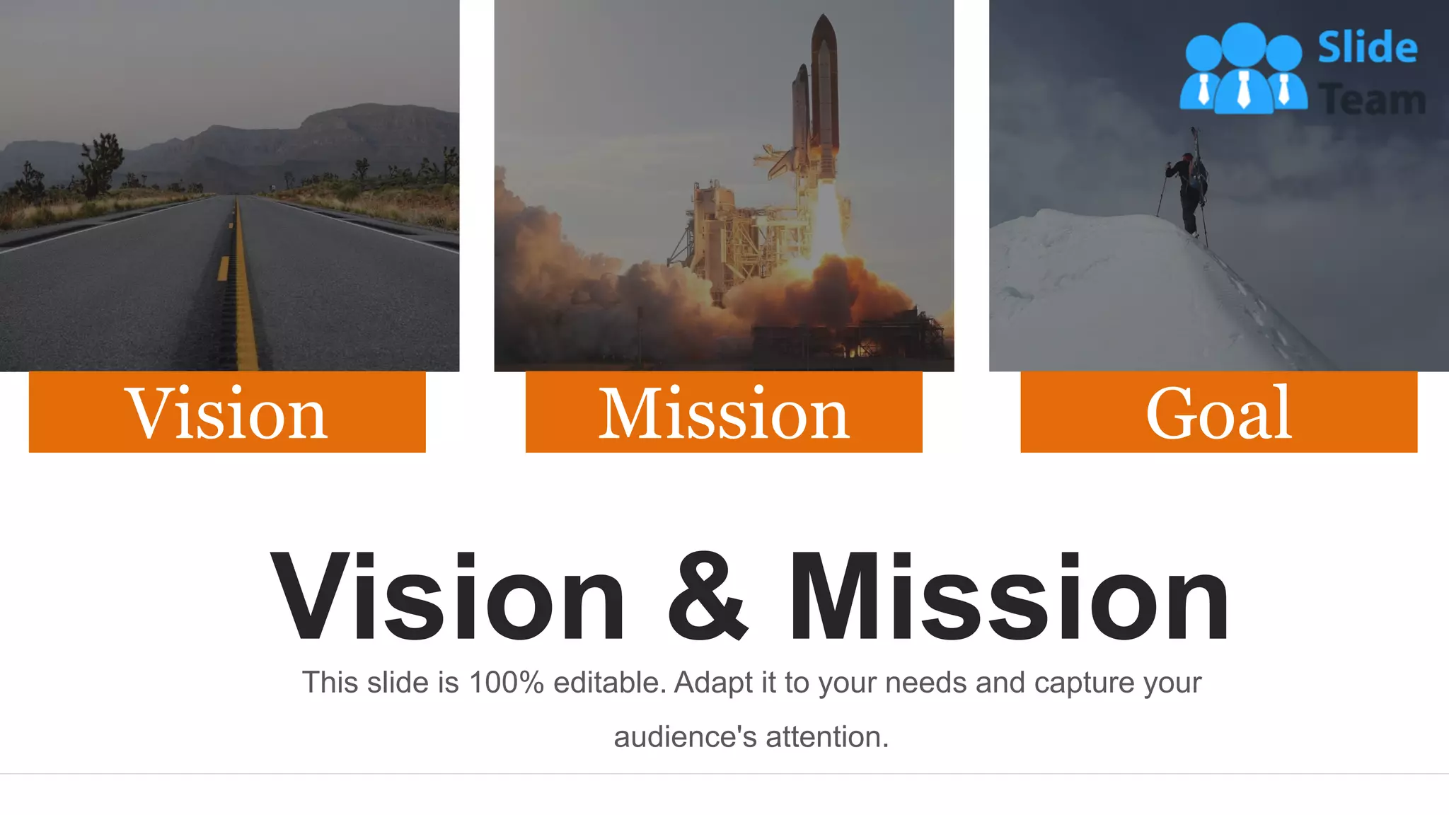 30
This slide is 100% editable. Adapt it to your needs and capture your
audience's attention.
Vision & Mission
Vision Mission Goal
 