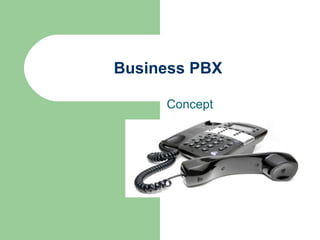Business PBX Concept 