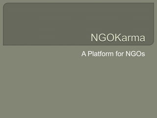 A Platform for NGOs
 