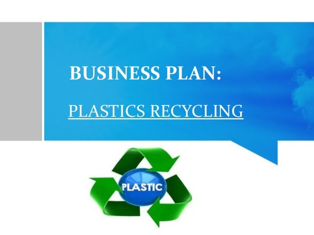 Plastic recycling business plan pdf india picture