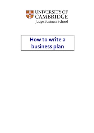 How to write a
business plan
 