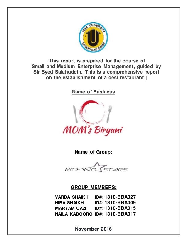 business plan report mom s biryani the establishment of a desi resta
