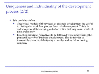 Uniqueness and individuality of the development
process (2/2)


It is useful to deﬁne:

Theoretical models of the proces...