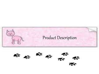 Product Description
 