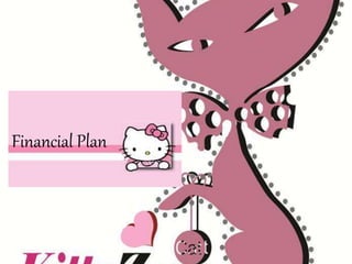 Financial Plan
 