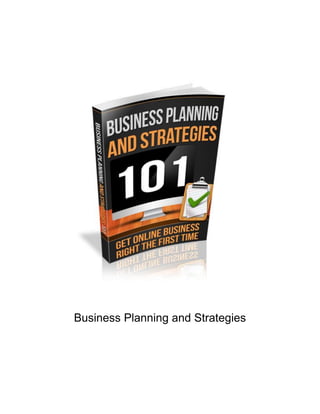 Business Planning and Strategies
 