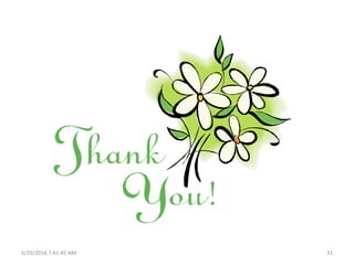 5/29/2018 7:41:45 AM 31
 