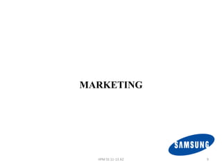 MARKETING




  IIPM SS 11-13 A2   9
 