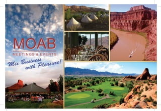 MOAB
MEETINGS & EVENTS
 